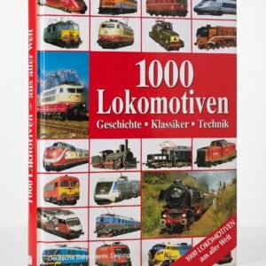 Fachbuch 1000 Lokomotiven